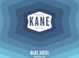 Kane Brewing - Blue Hotel 0 (415)