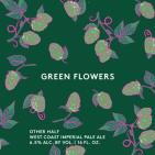 Other Half - Green Flowers (415)