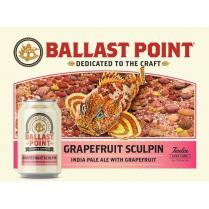Ballast Point - Grapefruit Sculpin IPA (6 pack 12oz cans) (6 pack 12oz cans)