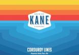 Kane Brewing - Corduroy Lines 0 (415)